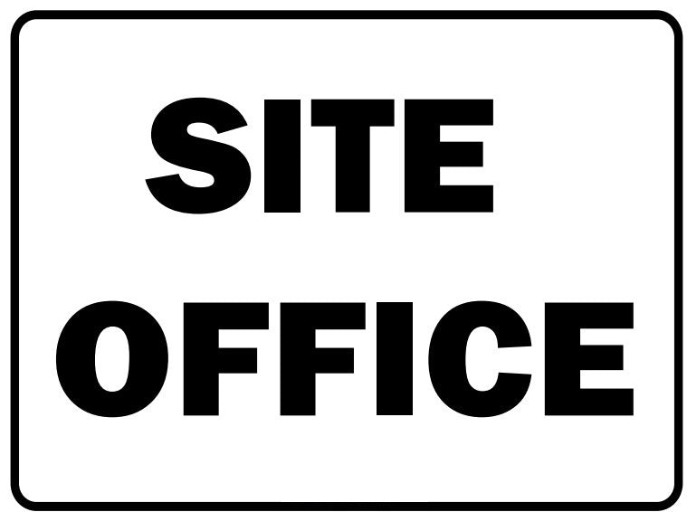 (SITE OFFICE) PP  Safety Sign