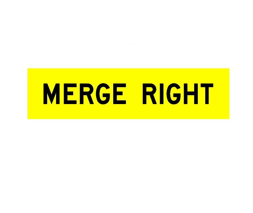 (MERGE RIGHT) Corflute Sign - Black on Yellow - 1200x300mm