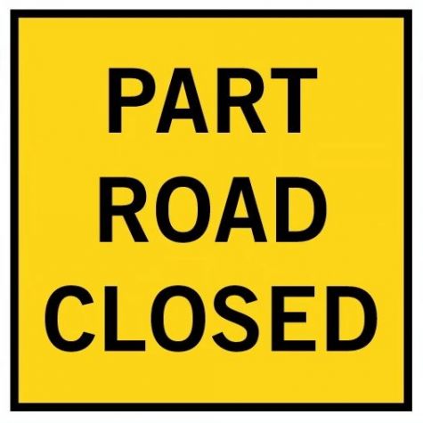 (PART ROAD CLOSED) Corflute Sign - Black on Yellow - 600x600mm