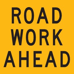 (ROADWORK AHEAD) Corflute Sign - Black on Yellow - 600x600mm