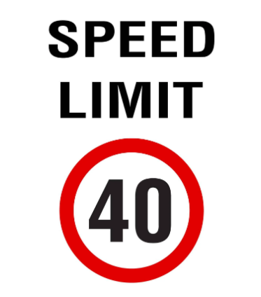 (Speed Limit 40km/h) Corflute Graphic Sign - 600x600mm