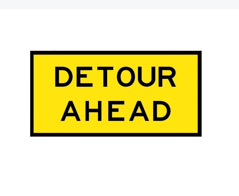 (DETOUR AHEAD) Sign - Reflective - Black edge - Yellow - 1200x600mm