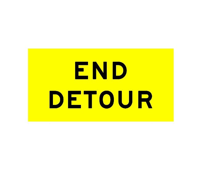 (END DETOUR) Sign - Reflective - Black edge - Yellow - 1200x600mm