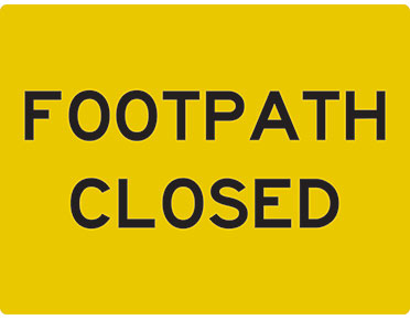 (FOOTPATH CLOSED) Sign - Reflective - Black edge - Yellow - 900x600mm