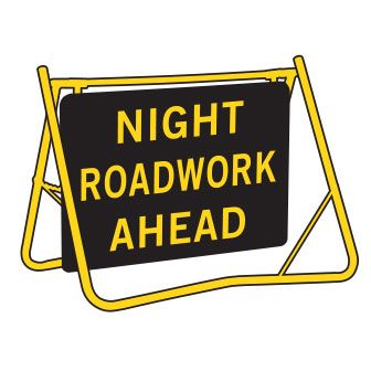 (NIGHT ROADWORK AHEAD) Swing Stand Sign - Galv. Steel - Yellow